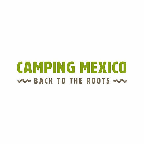 Camping Mexico, Back to the Roots